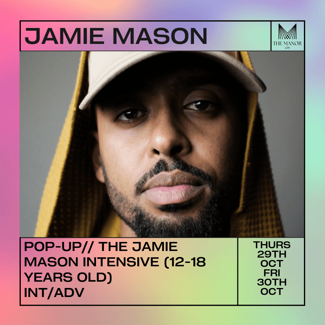 The Jamie Mason Intensive Day 1 (Ages 12 - 18 Years Old)