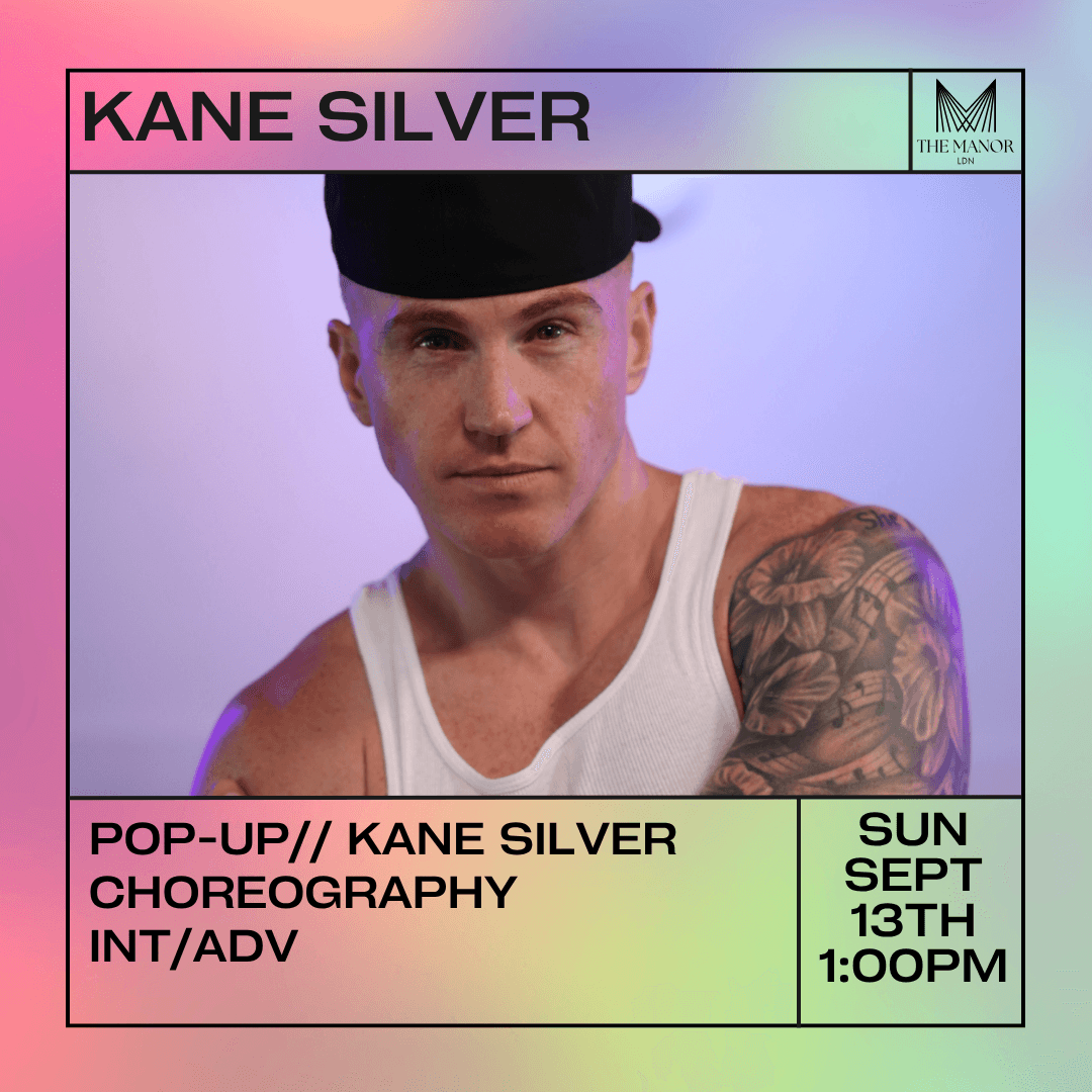 Kane Silver Choreography