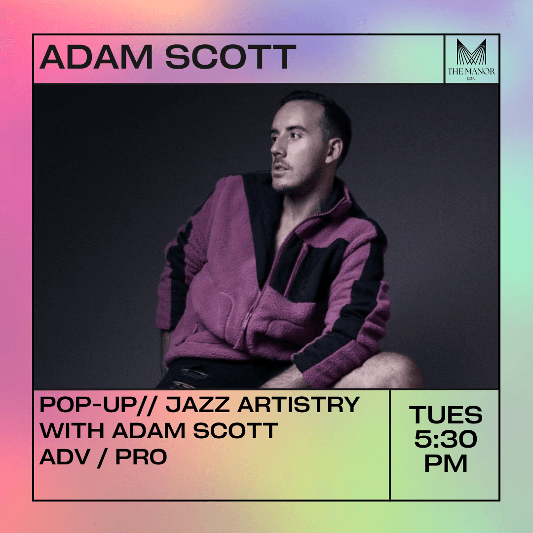 Jazz Artistry with Adam Scott