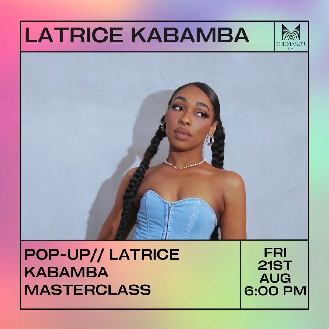 Latrice Kabamba Masterclass